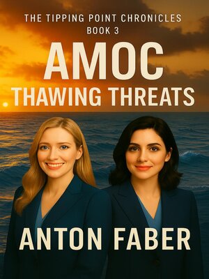 cover image of AMOC Thawing Threats